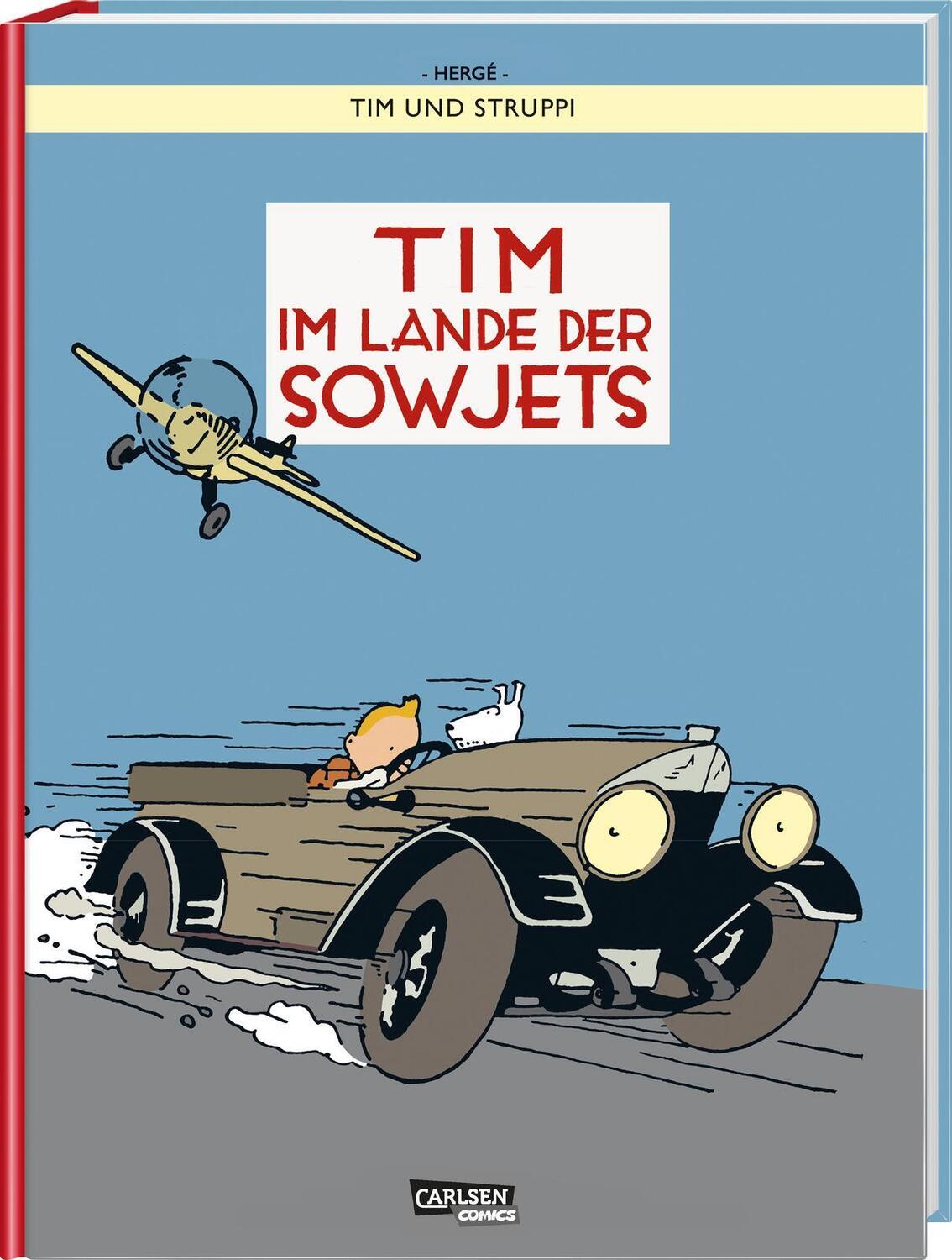 Cover: 9783551730176 | Tim und Struppi 0: Tim im Lande der Sowjets - farbige Ausgabe | Hergé