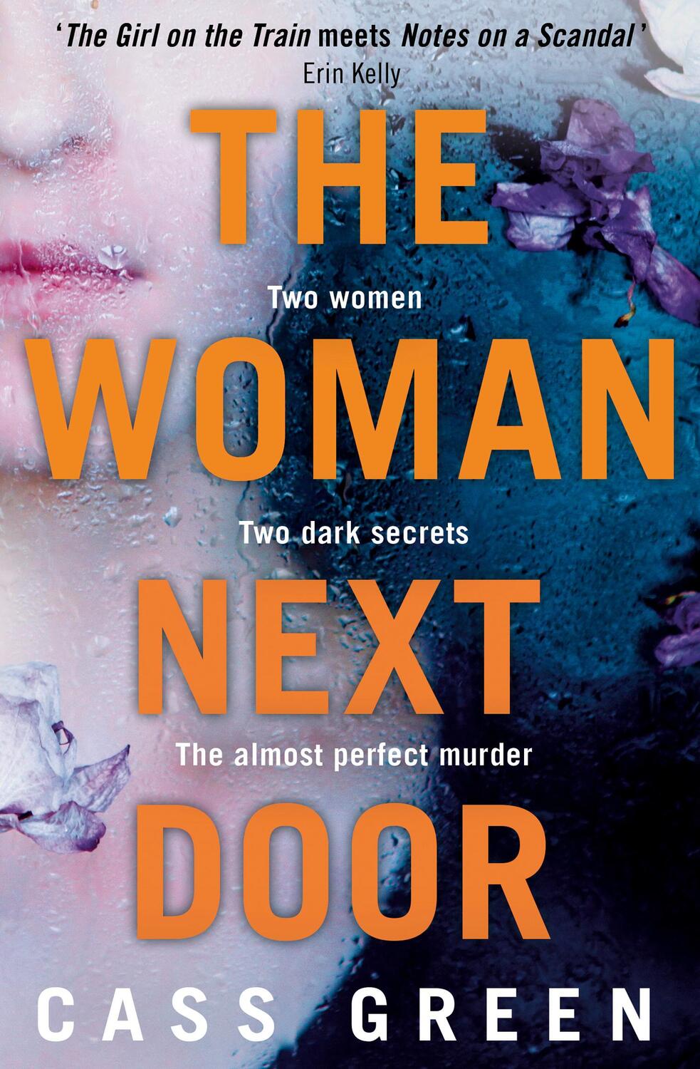 Cover: 9780008203566 | The Woman Next Door | Cass Green | Taschenbuch | Englisch | 2017
