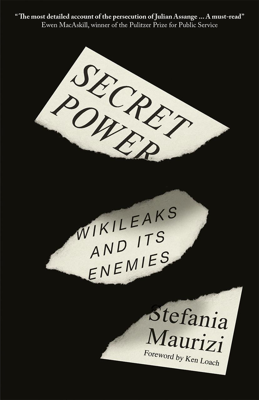 Cover: 9780745347615 | Secret Power | WikiLeaks and Its Enemies | Stefania Maurizi | Buch