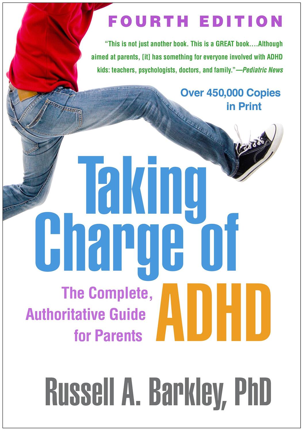 Cover: 9781462542673 | Taking Charge of ADHD | The Complete, Authoritative Guide for Parents