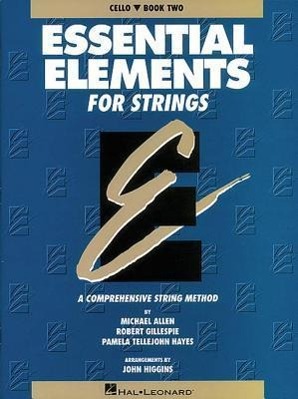 Cover: 9780793542994 | Essential Elements for Strings - Book 2 (Original Series) | Cello