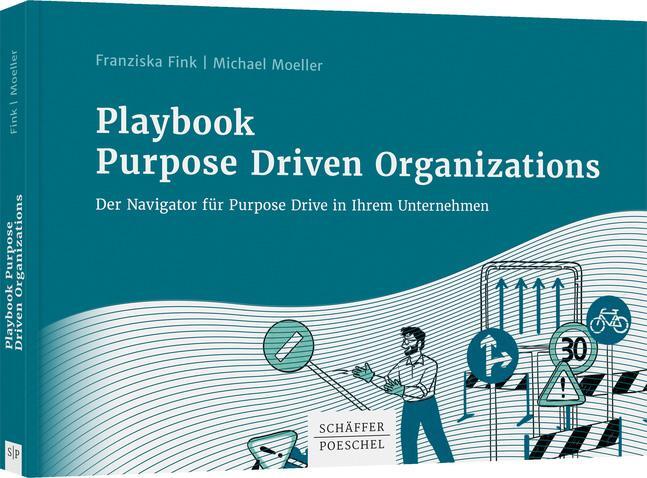 Cover: 9783791054575 | Playbook Purpose Driven Organizations | Franziska Fink (u. a.) | Buch
