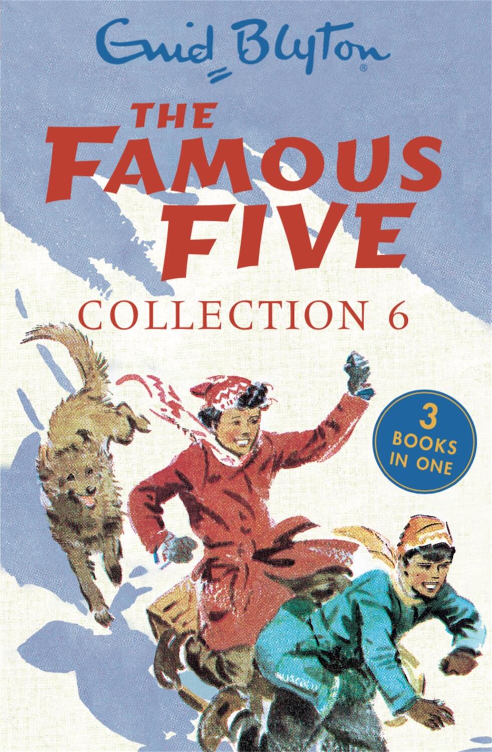 Cover: 9781444958188 | The Famous Five Collection 6 | Books 16-18 | Enid Blyton | Taschenbuch