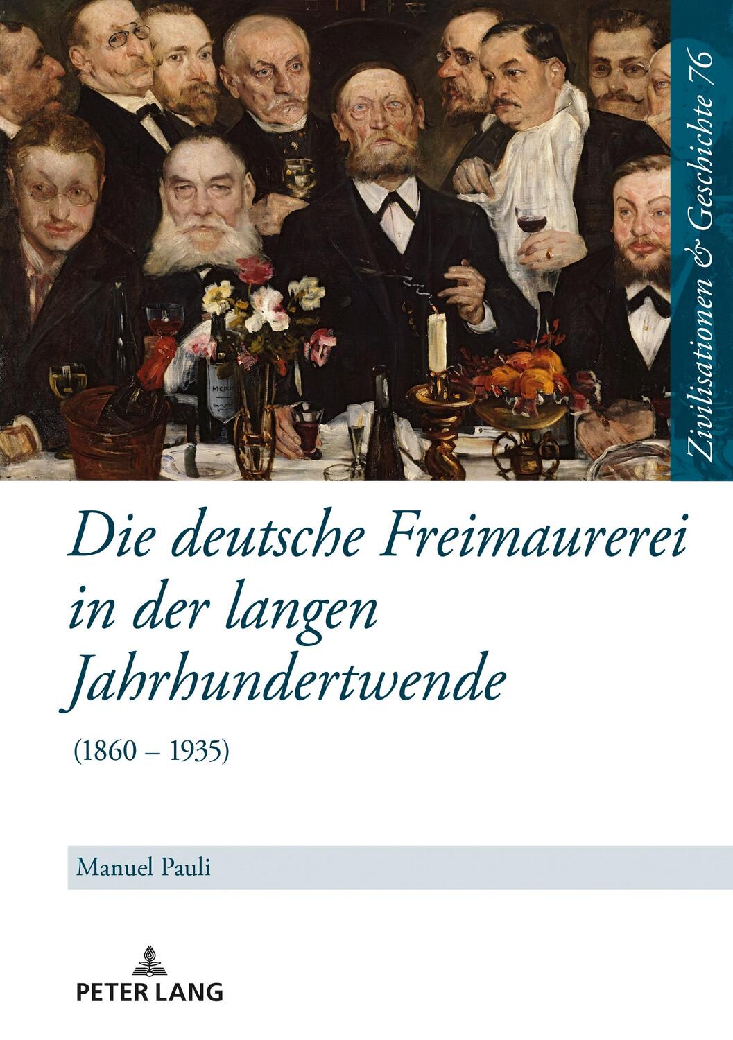 Cover: 9783631879313 | Die deutsche Freimaurerei in der langen Jahrhundertwende | Pauli