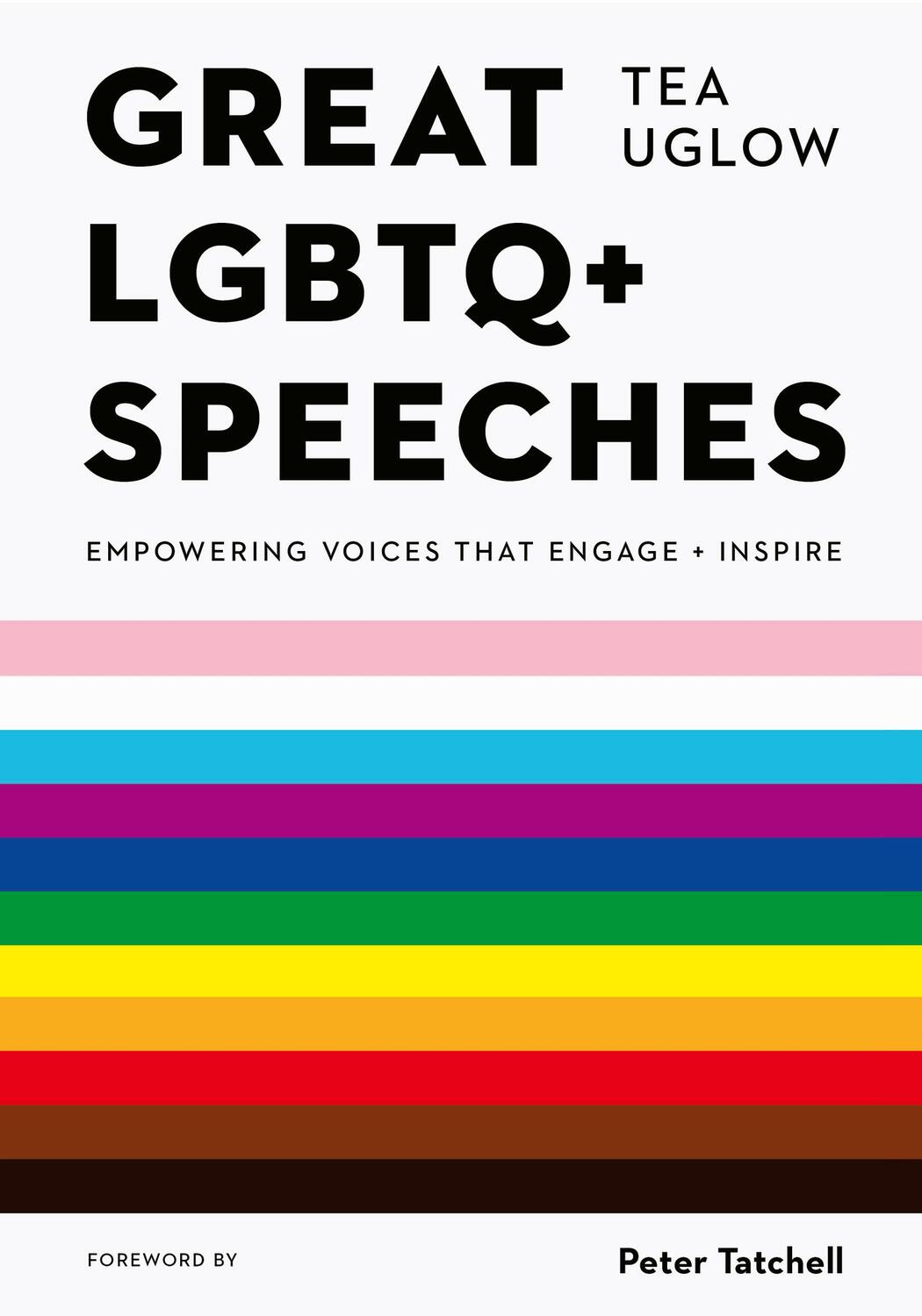 Cover: 9780711275010 | Great LGBTQ+ Speeches | Empowering Voices That Engage and Inspire