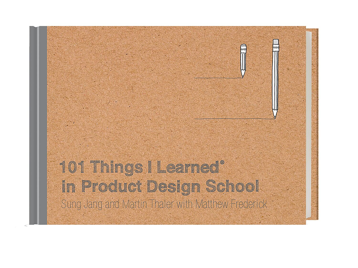 Cover: 9780451496737 | 101 Things I Learned(r) in Product Design School | Sung Jang (u. a.)