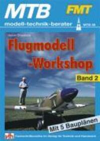 Cover: 9783881801386 | Flugmodell-Workshop 2 | Mit 5 Bauplänen | Kelvin Shacklock | Buch