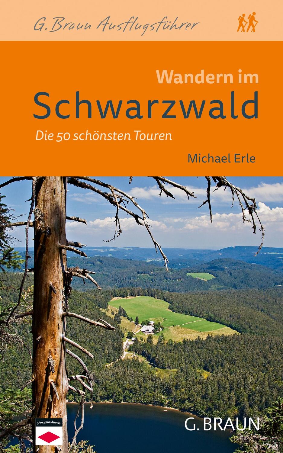 Cover: 9783765087004 | Wandern im Schwarzwald | Die 50 schönsten Touren | Michael Erle | Buch