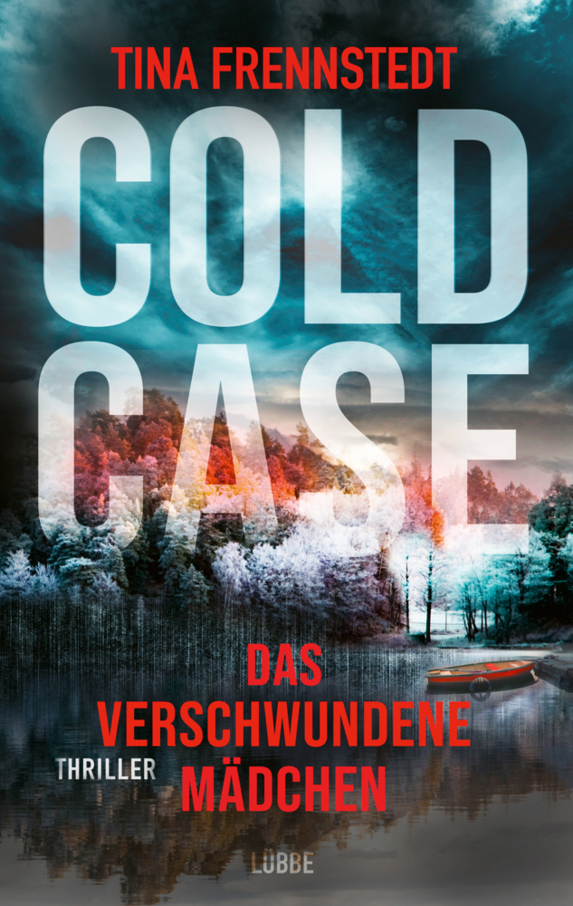 Cover: 9783431041385 | Cold Case - Das verschwundene Mädchen | Thriller | Tina Frennstedt