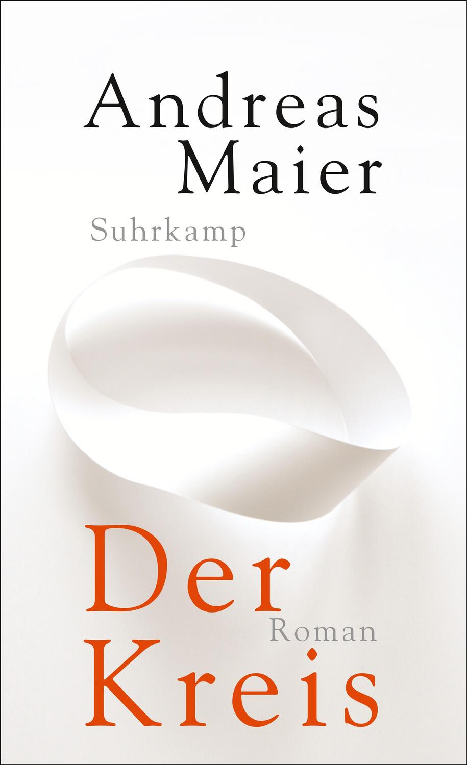 Cover: 9783518468296 | Der Kreis | Andreas Maier | Taschenbuch | Deutsch | 2017 | Suhrkamp