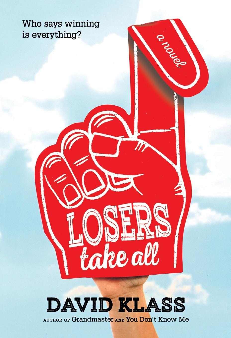 Cover: 9781250090591 | Losers Take All | David Klass | Taschenbuch | Englisch | 2016