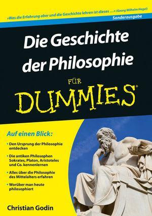Cover: 9783527712304 | Die Geschichte der Philosophie für Dummies | Christian Godin | Buch