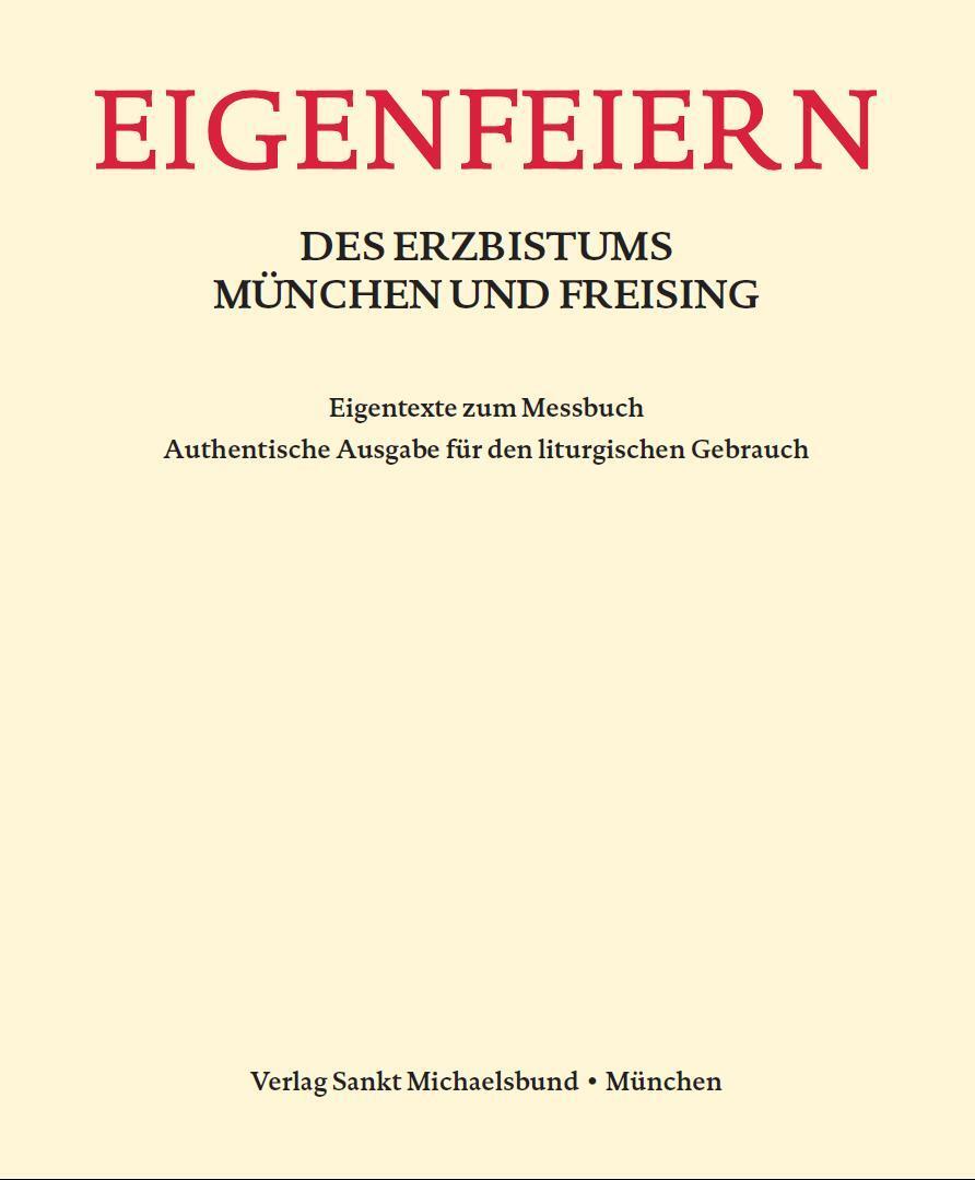 Cover: 9783943135558 | Eigenfeiern des Erzbistums München und Freising. Eigentexte zum...