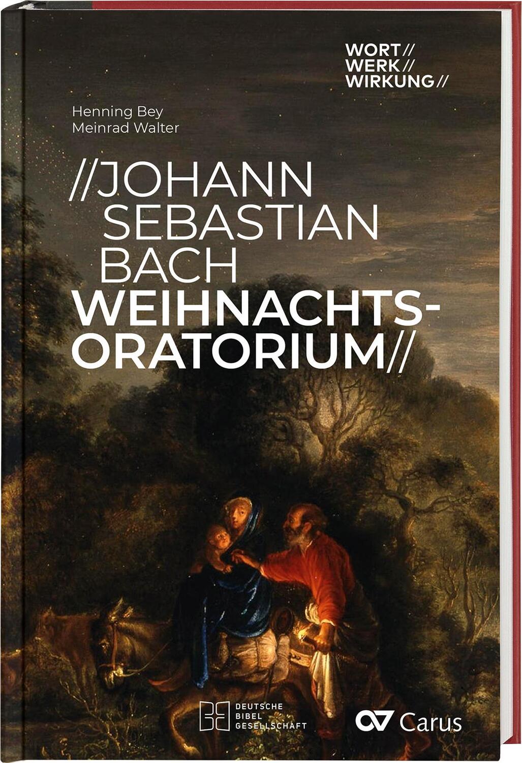 Cover: 9783438048455 | Johann Sebastian Bach, Weihnachtsoratorium | Henning Bey (u. a.)