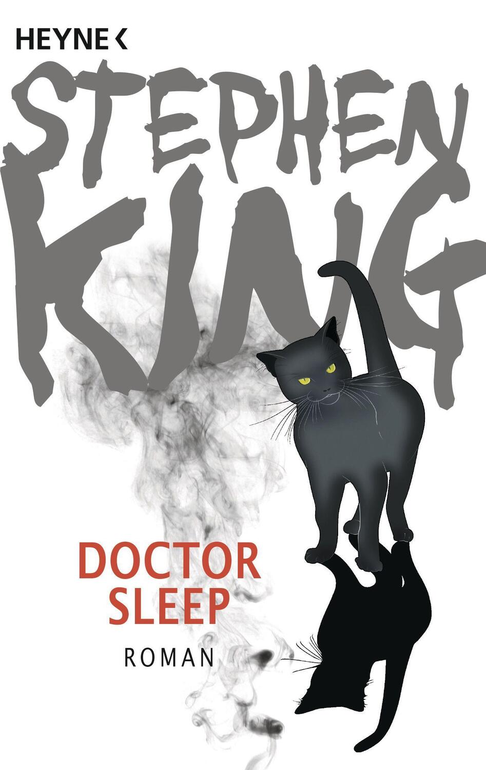 Cover: 9783453438026 | Doctor Sleep | Stephen King | Taschenbuch | Deutsch | 2015 | Heyne