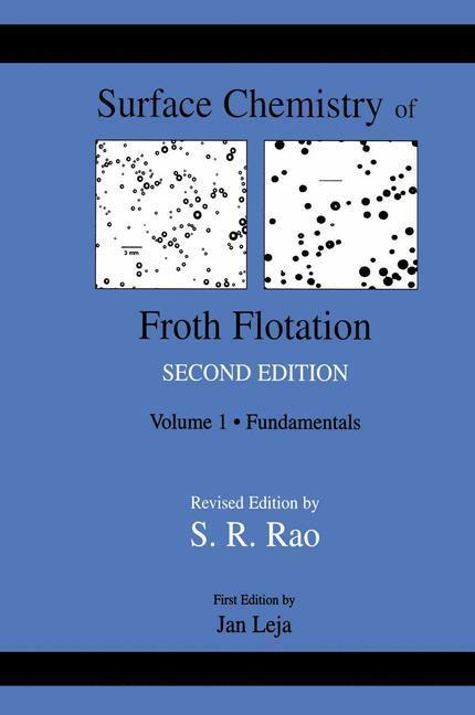 Cover: 9781461348023 | Surface Chemistry of Froth Flotation | Volume 1: Fundamentals | Rao