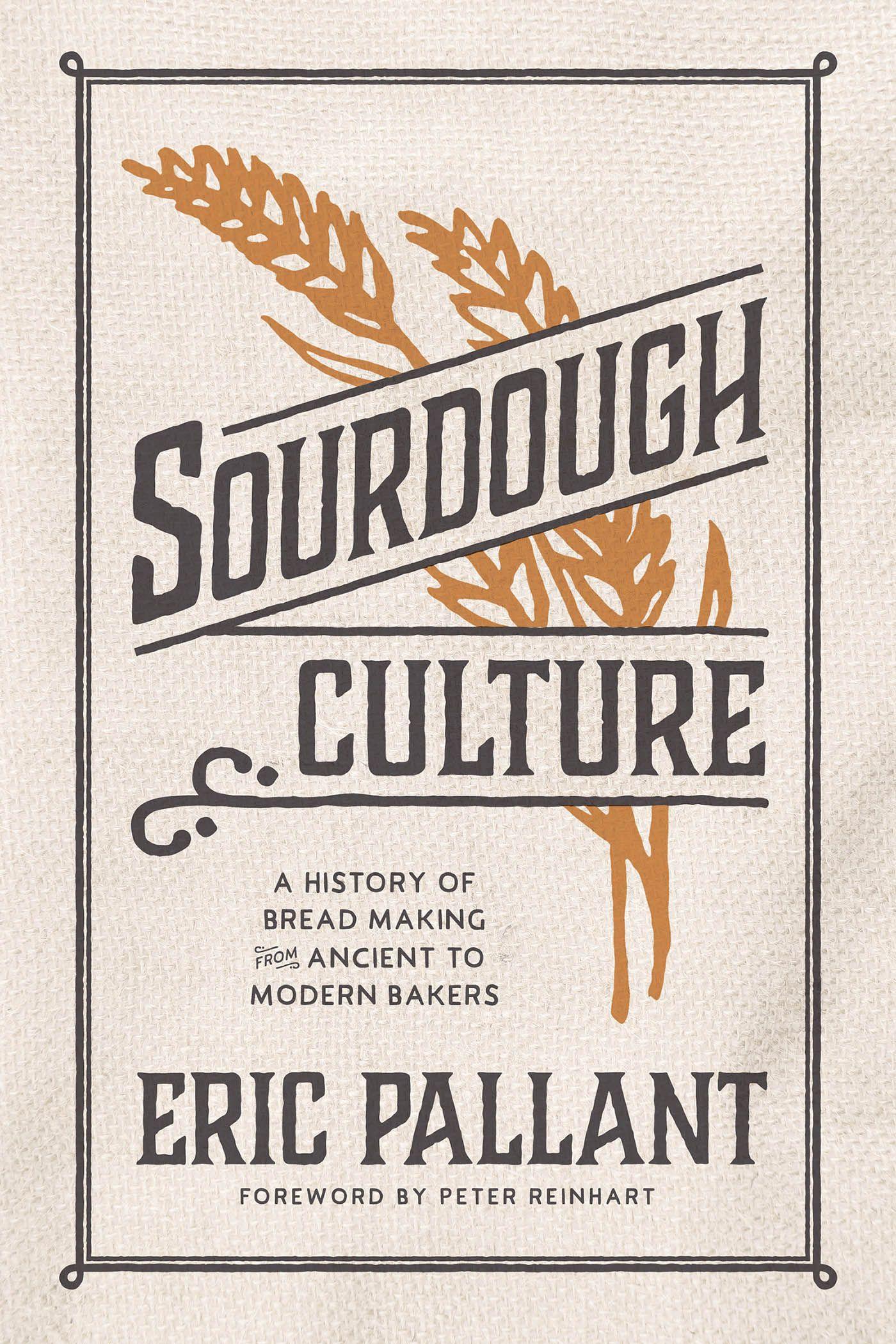 Cover: 9781572843011 | Sourdough Culture | Eric Pallant | Buch | Gebunden | Englisch | 2021