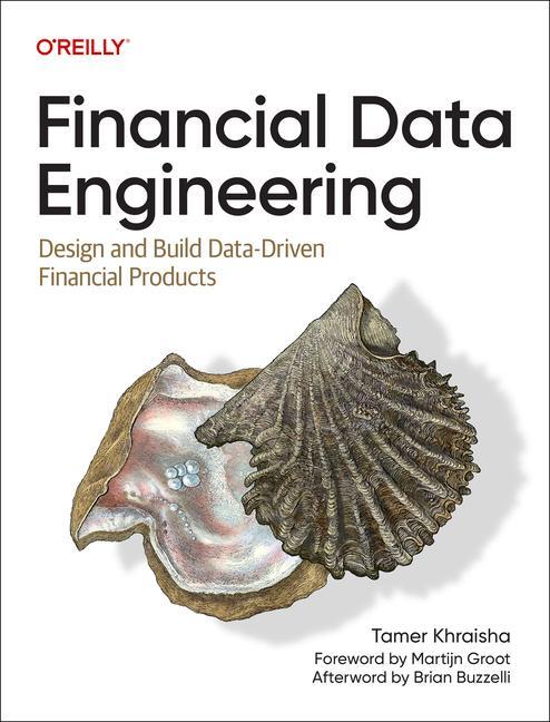 Cover: 9781098159993 | Financial Data Engineering | Tamer Khraisha | Taschenbuch | Englisch