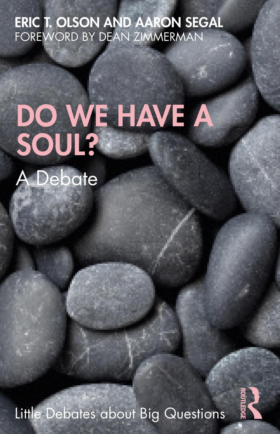 Cover: 9780367333645 | Do We Have a Soul? | A Debate | Eric T. Olson (u. a.) | Taschenbuch