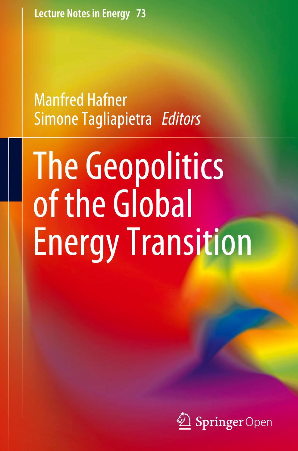 Cover: 9783030390655 | The Geopolitics of the Global Energy Transition | Tagliapietra (u. a.)