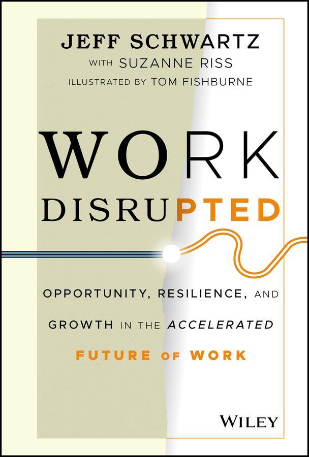 Cover: 9781119762270 | Work Disrupted | Jeff Schwartz | Buch | 240 S. | Englisch | 2021