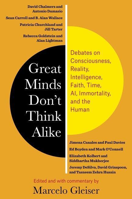 Cover: 9780231204118 | Great Minds Don't Think Alike: Debates on Consciousness, Reality,...