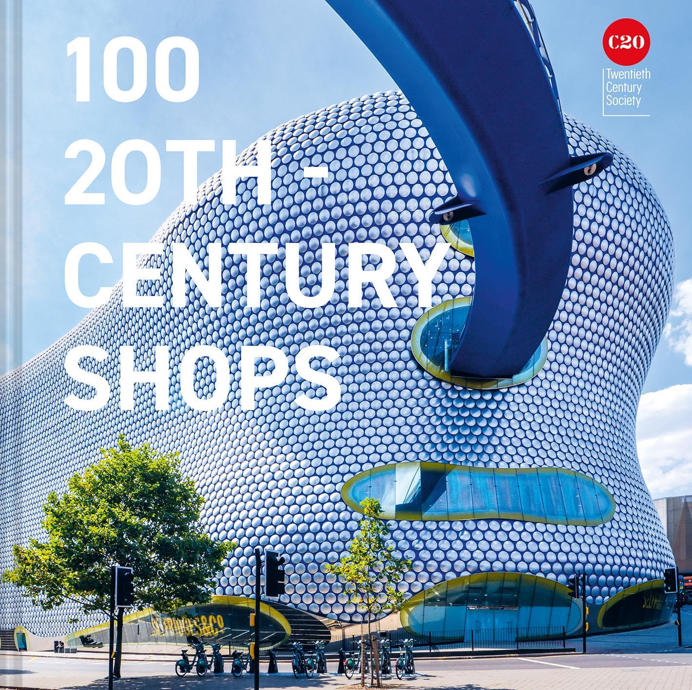 Cover: 9781849947701 | 100 20th-Century Shops | Susannah Charlton (u. a.) | Buch | Englisch