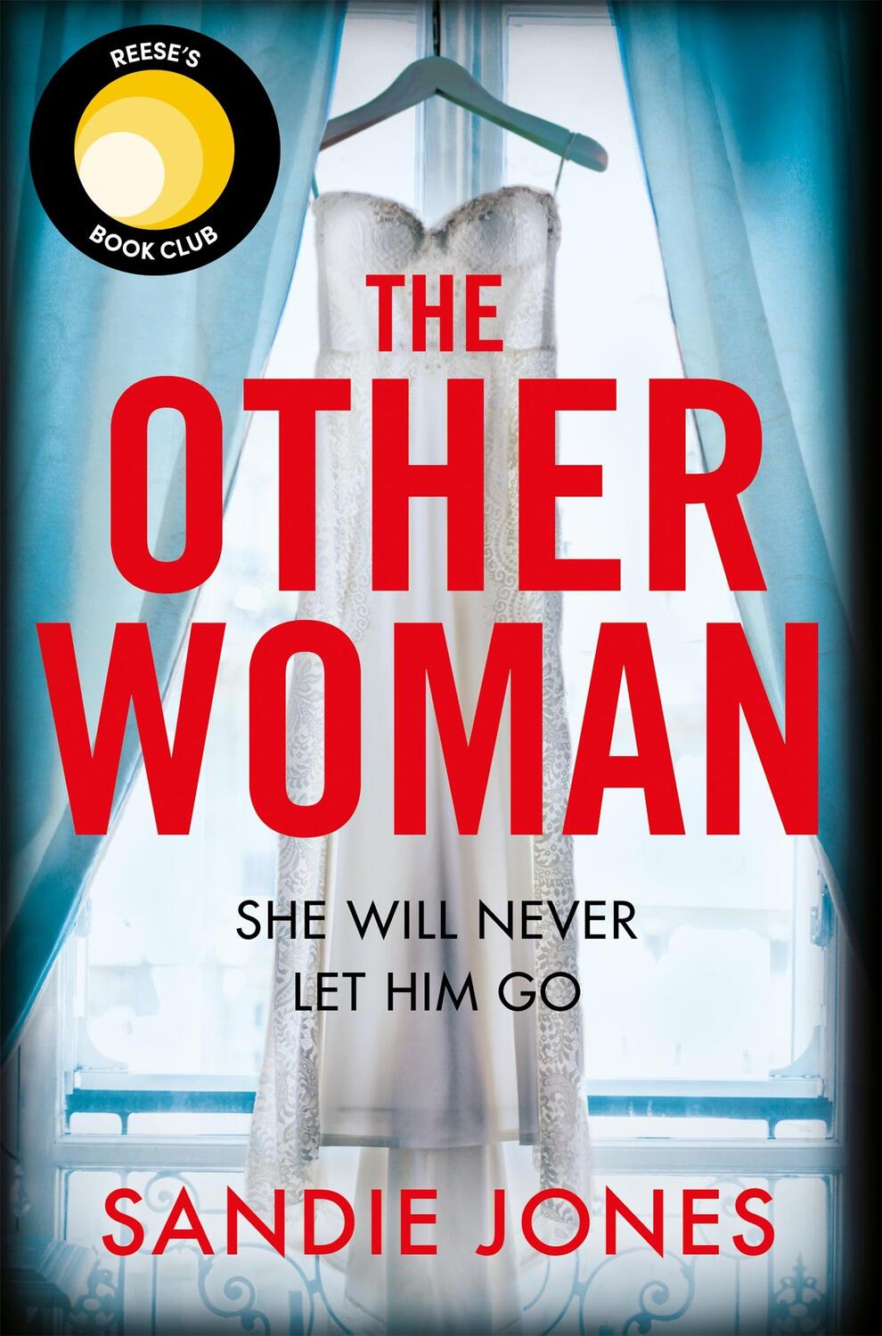 Cover: 9781509885176 | The Other Woman | Sandie Jones | Taschenbuch | B-format paperback