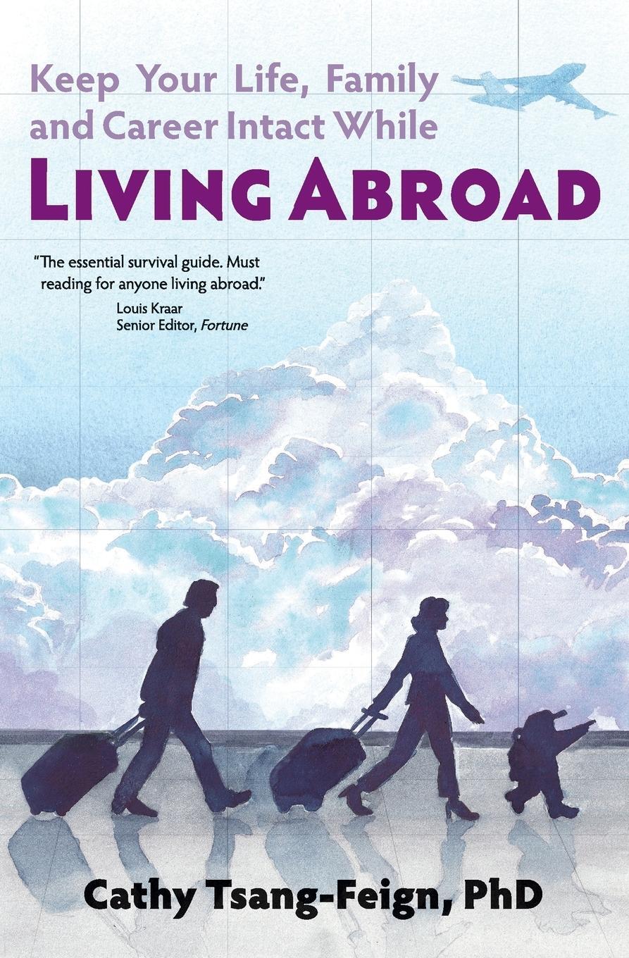 Cover: 9789627866183 | Keep Your Life, Family and Career Intact While Living Abroad | Buch