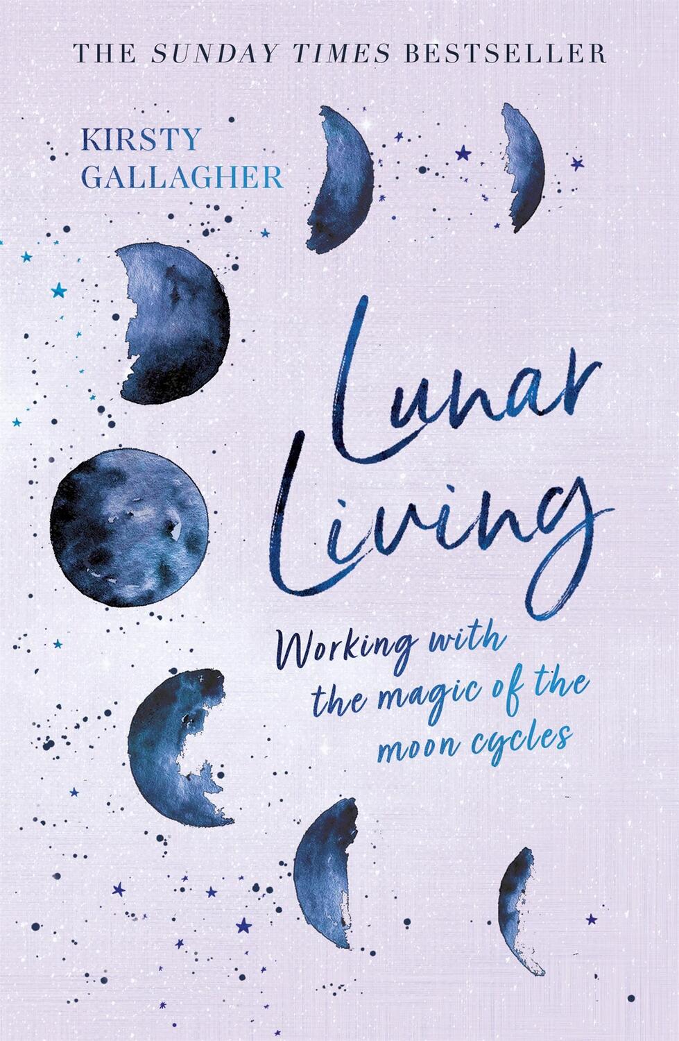 Cover: 9781529398205 | Lunar Living | The Sunday Times Bestseller | Kirsty Gallagher | Buch