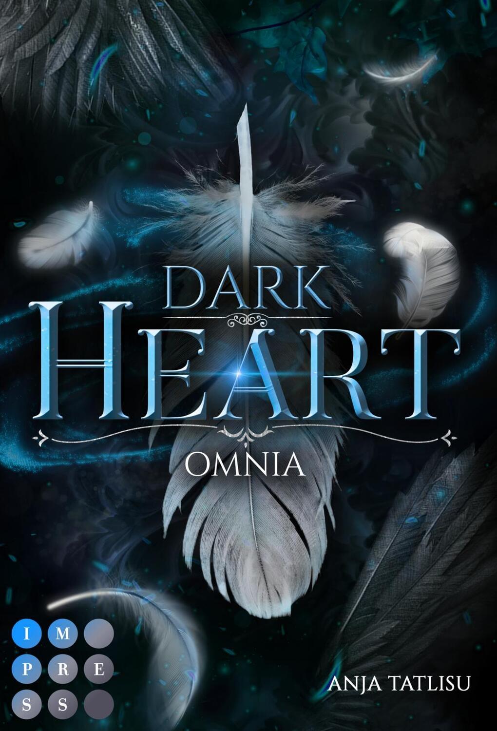 Cover: 9783551303646 | Dark Heart 2: Omnia | Anja Tatlisu | Taschenbuch | Deutsch | 2021