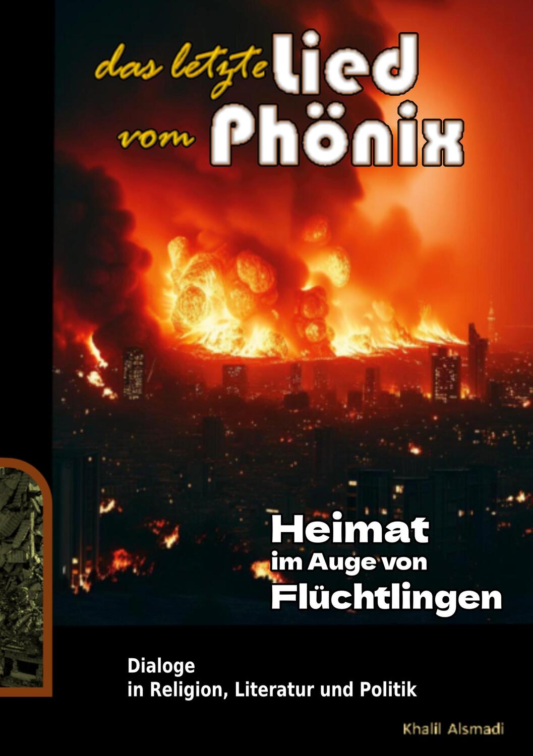 Cover: 9783759787514 | Das letzte Lied vom Phönix | Heimat im Auge von Flüchtlingen | Alsmadi