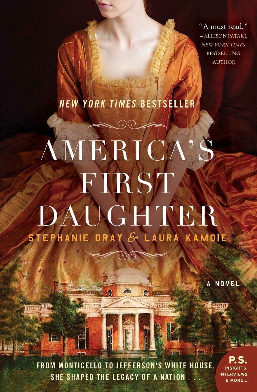 Cover: 9780062347268 | America's First Daughter | Stephanie Dray | Taschenbuch | Paperback