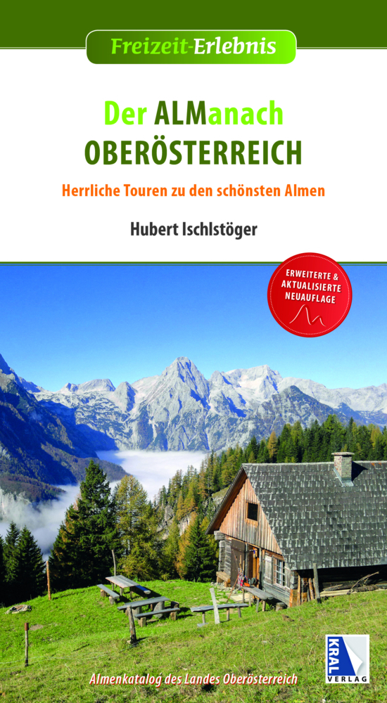 Cover: 9783990249642 | Der Almanach Oberösterreich | Hubert Ischlstöger | Taschenbuch | 2021