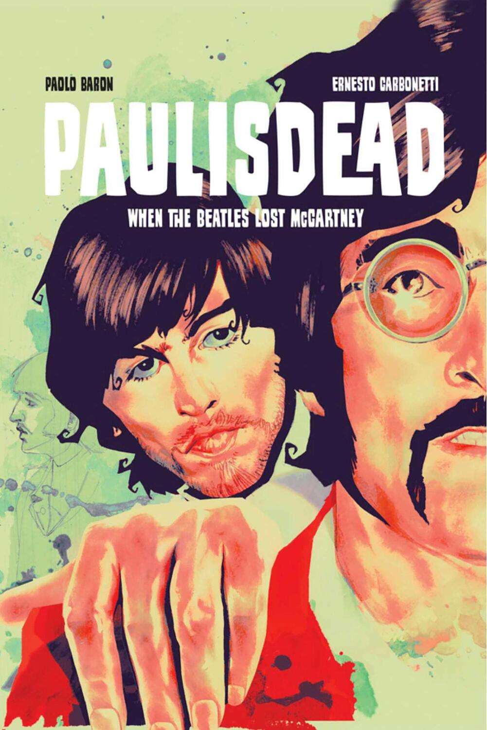 Cover: 9781534316294 | Paul is Dead | Paolo Baron | Taschenbuch | Kartoniert / Broschiert