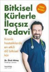 Cover: 9786059841085 | Bitkisel Kürlerle Ilacsiz Tedavi | Ümit Aktas | Taschenbuch | Türkisch