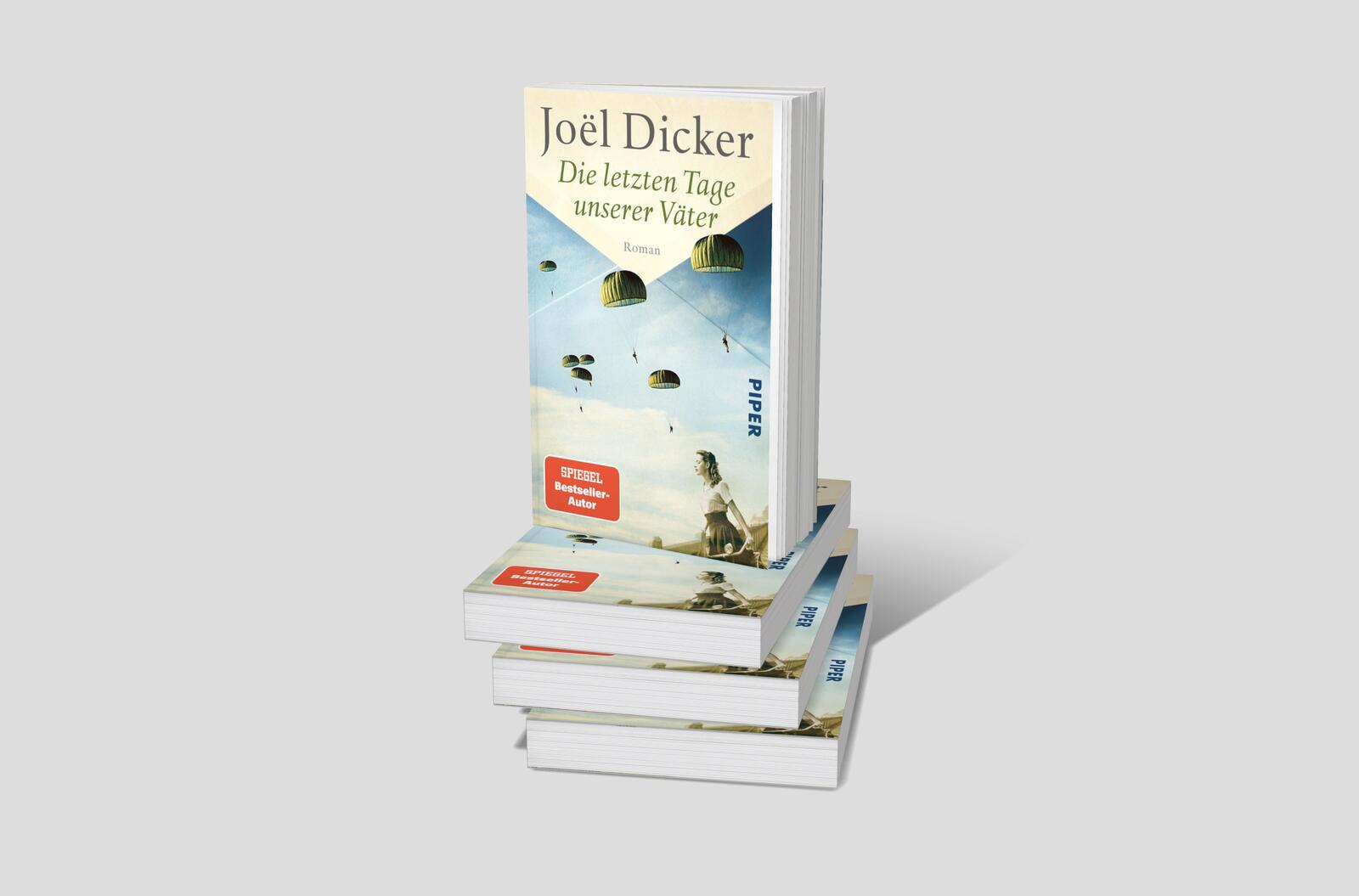 Bild: 9783492319157 | Die letzten Tage unserer Väter | Joël Dicker | Taschenbuch | 416 S.