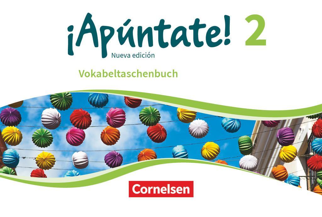 Cover: 9783061211271 | ¡Apúntate! Band 2 - Vokabeltaschenbuch | Taschenbuch | Deutsch | 2017