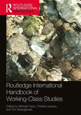 Cover: 9780367610821 | Routledge International Handbook of Working-Class Studies | Buch