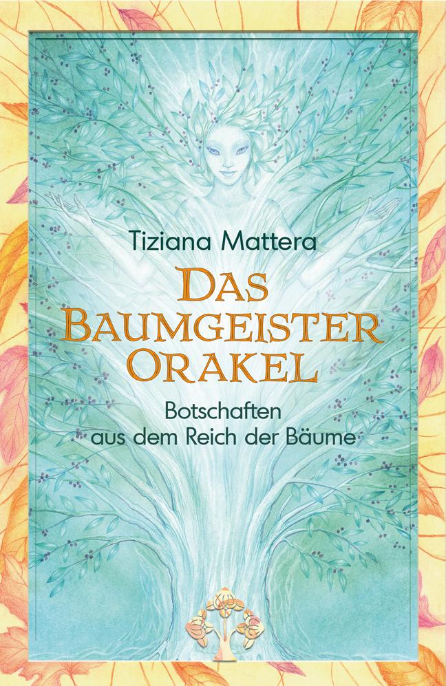 Cover: 9783894275082 | Das Baumgeister-Orakel | Botschaften aus dem Reich der Bäume | Mattera