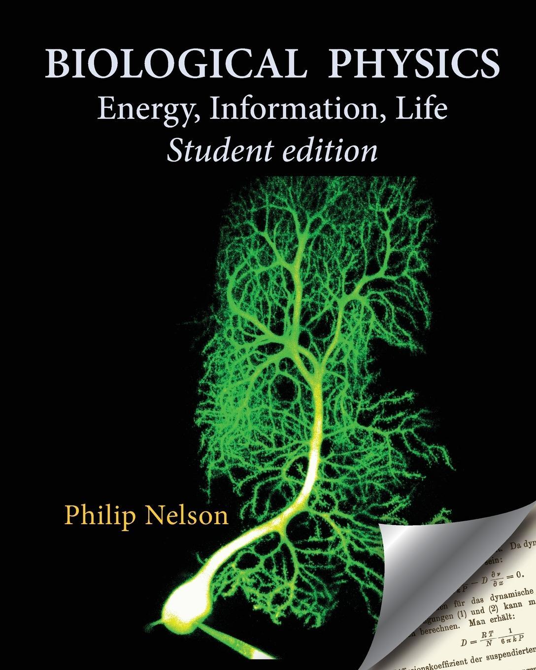 Cover: 9780578687025 | Biological Physics Student Edition | Energy, Information, Life | Buch
