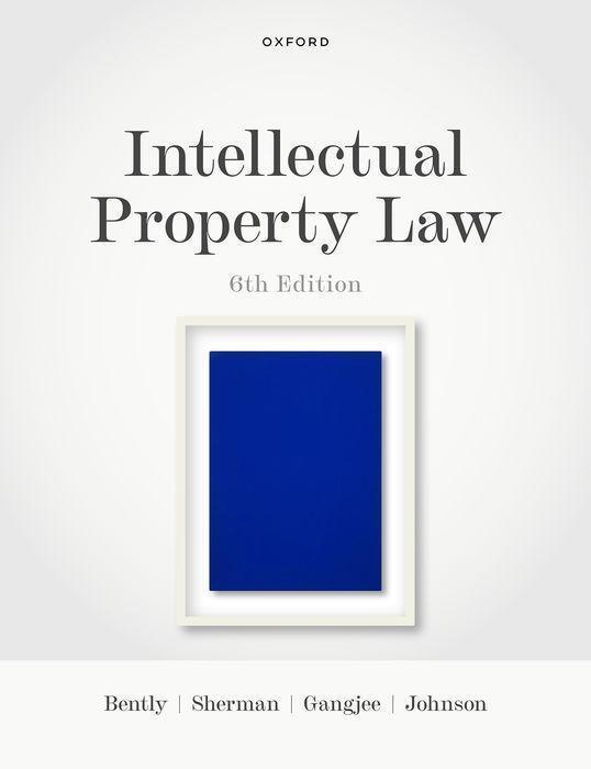 Cover: 9780198869917 | Intellectual Property Law | Lionel Bently (u. a.) | Taschenbuch | 2022