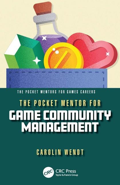 Cover: 9781032315966 | The Pocket Mentor for Game Community Management | Carolin Wendt | Buch