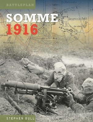 Cover: 9781800352544 | Somme 1916 | Stephen Bull | Buch | Gebunden | Englisch | 2022