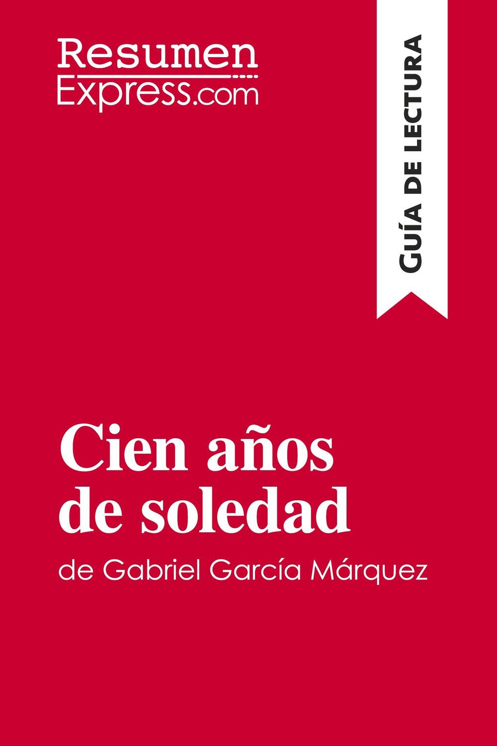 Cover: 9782806272294 | Cien años de soledad de Gabriel García Márquez (Guía de lectura)