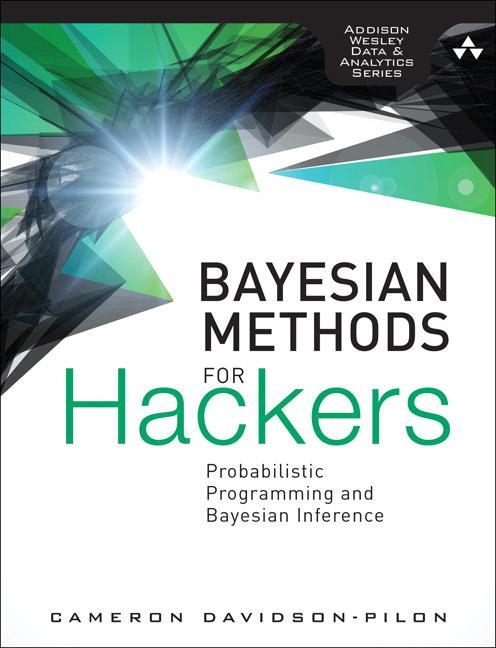 Cover: 9780133902839 | Bayesian Methods for Hackers | Cameron Davidson-Pilon | Taschenbuch