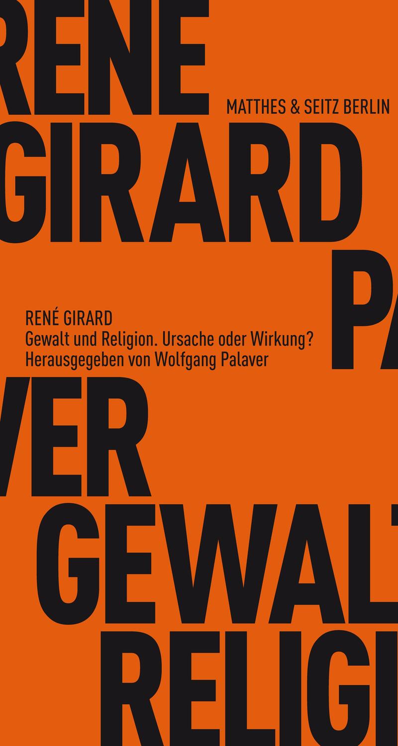 Cover: 9783882216325 | Gewalt und Religion | Gespräche mit Wolfgang Palaver | René Girard