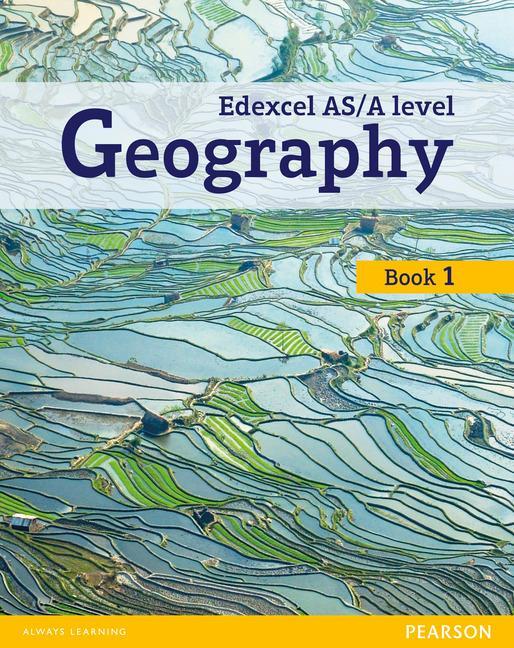 Cover: 9781292139623 | Edexcel GCE Geography AS Level Student Book and eBook | Mace (u. a.)