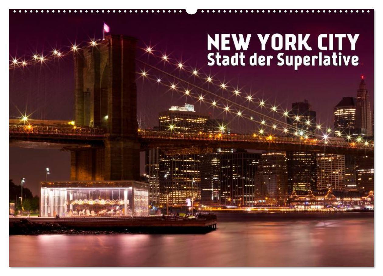 Cover: 9783383629112 | NEW YORK CITY Stadt der Superlative (Wandkalender 2024 DIN A2...