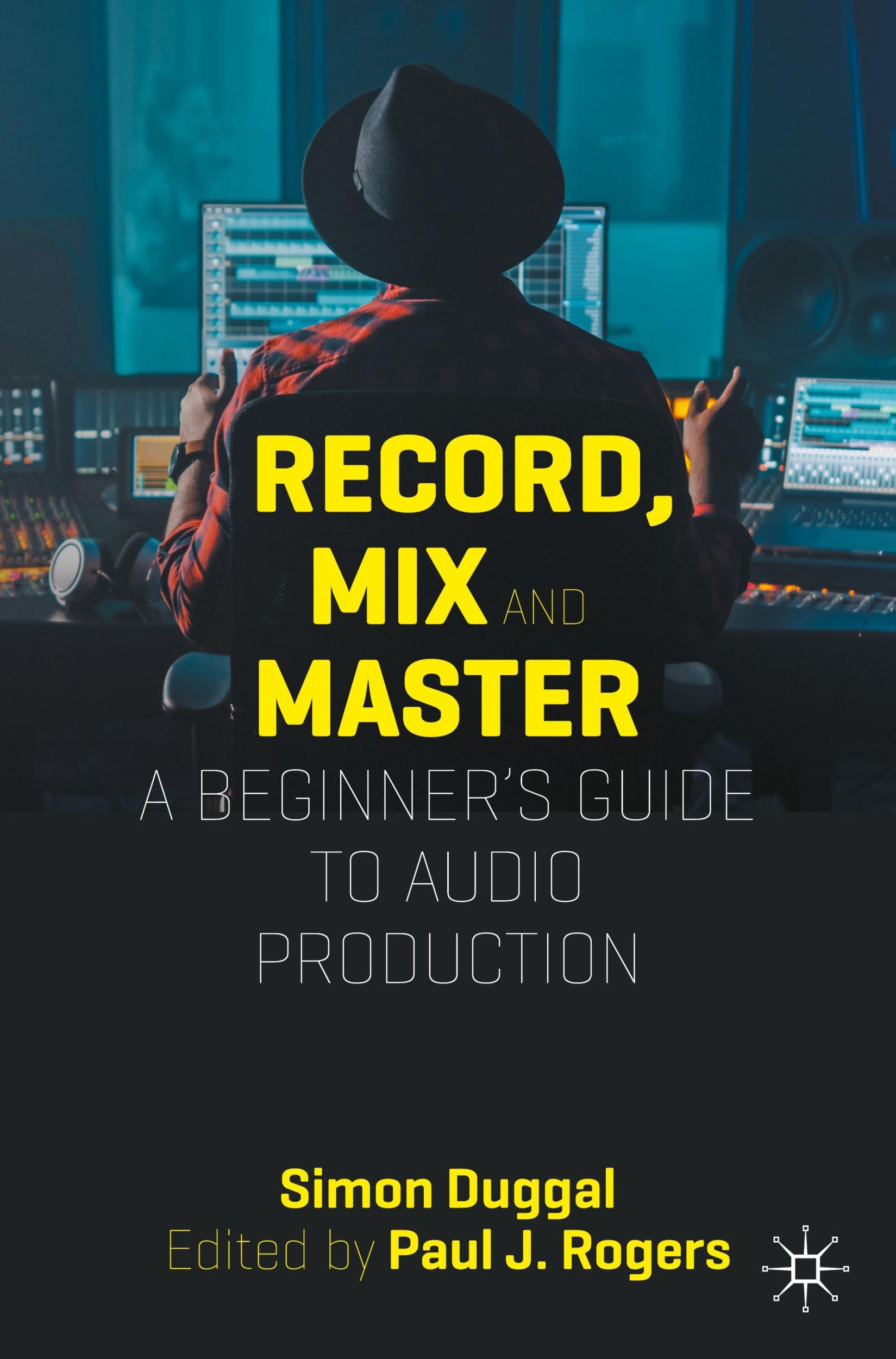 Cover: 9783031400667 | Record, Mix and Master | A Beginner's Guide to Audio Production | Buch